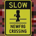 Мап-арт: Знак «Slow: newfag crossing»